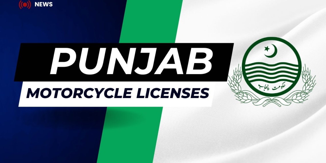 Punjab Govt Waives off Waiting Period for Motorcycle Licenses