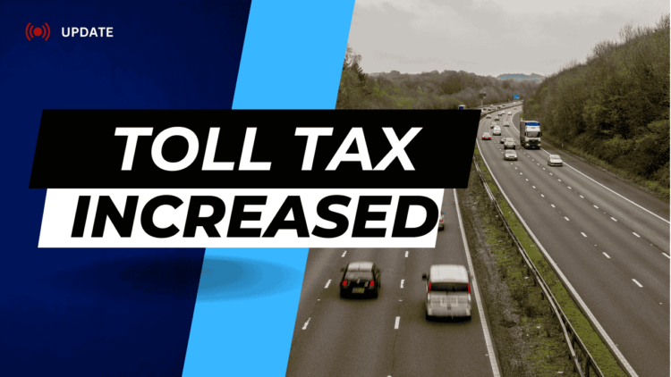 NHA Increased Toll Tax on National Highways and Motorways