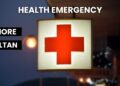 Health Emergency Declared in Lahore and Multan