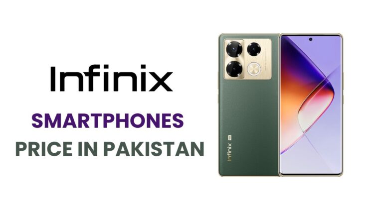 Latest Infinix Smartphone Prices in Pakistan