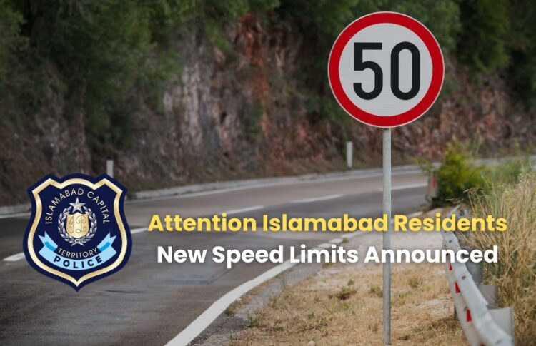 Attention Islamabad Residents: New Speed Limits Announced