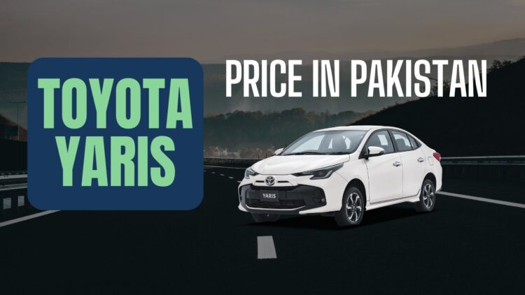 Latest Toyota Yaris Prices in Pakistan (2025) – Full Variants & Specs